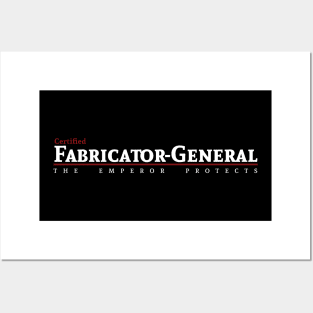 Certified - Fabricator General Posters and Art